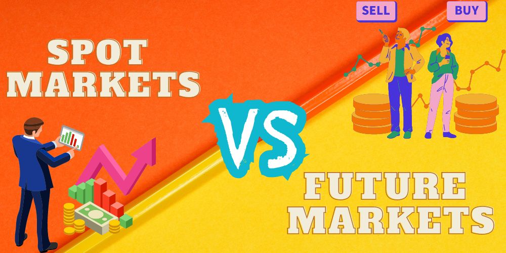 ลักษณะ Spot Markets VS Future Markets ลักษณะ Spot Markets VS Future Markets