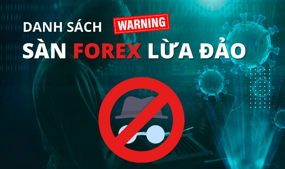 danh sách các sàn forex lừa đảo