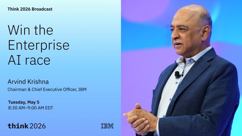 IBM Think 2026 Arvind Krishna.jpeg IBM Think 2026 Arvind Krishna.jpeg